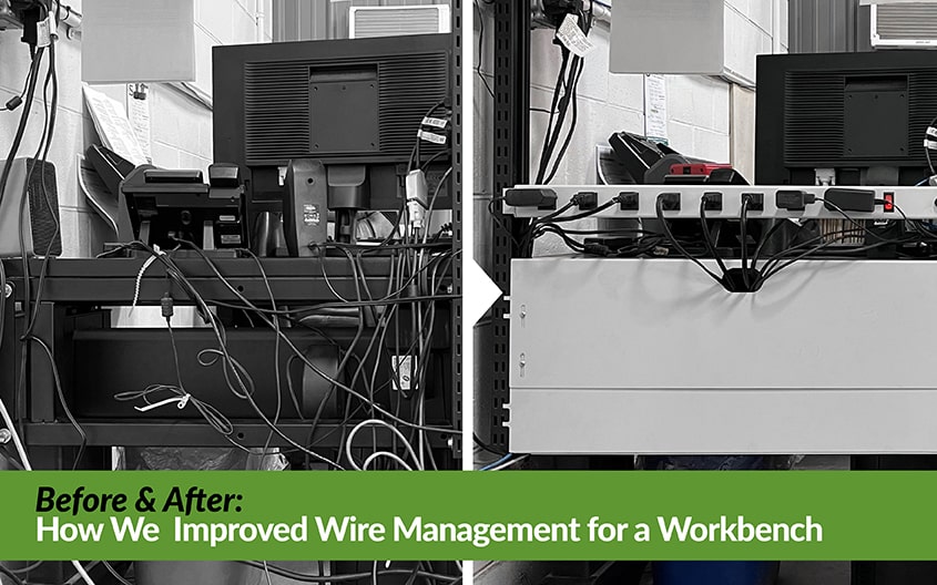 Wire Management for a Workbench Before and After - BOSTONtec