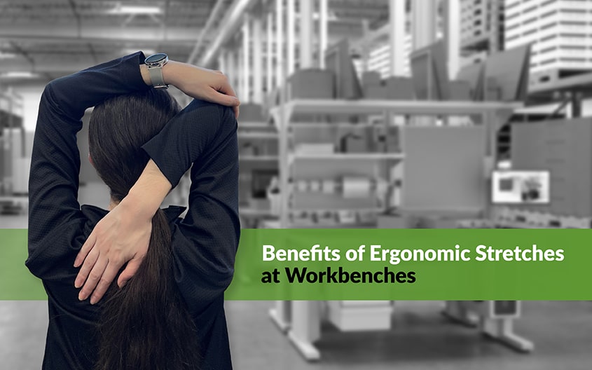 Ergonomic stretches at workbench
